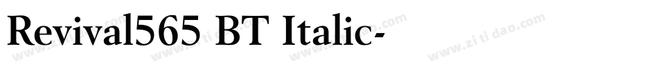 Revival565 BT Italic字体转换